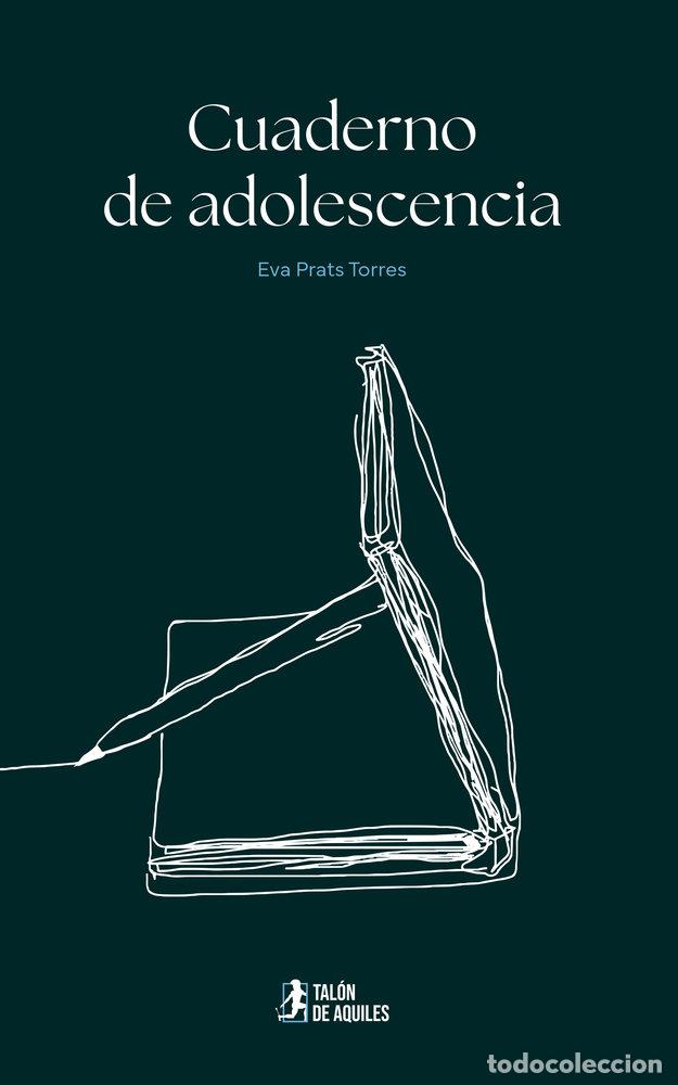 books: CUADERNO DE ADOLESCENCIA - PRATS TORRES, EVA
