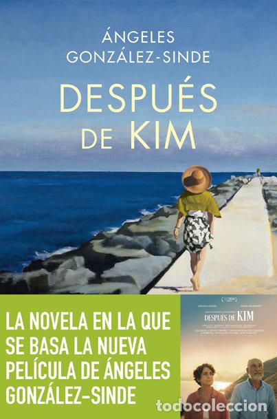 Livros: DESPUES DE KIM - GONZALEZ-SINDE, ANGELES