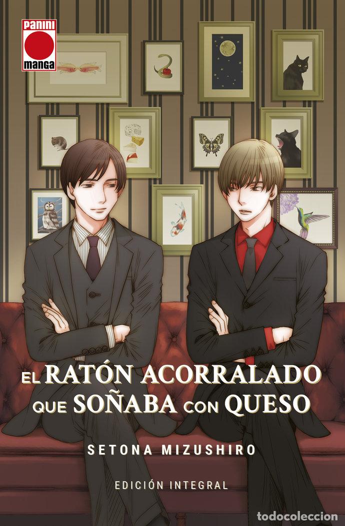 Libros: EL RATON ACORRALADO QUE SO&Ntilde;ABA CON QUESO - SETONA MIZUSHIRO