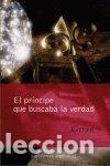 Libros: PRINCIPE QUE BUSCABA LA VERDAD - GRIAN