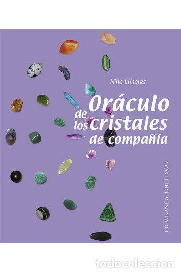 Livros: ORACULO DE LOS CRISTALES DE COMPA&Ntilde;IA NE - LLINARES, NINA