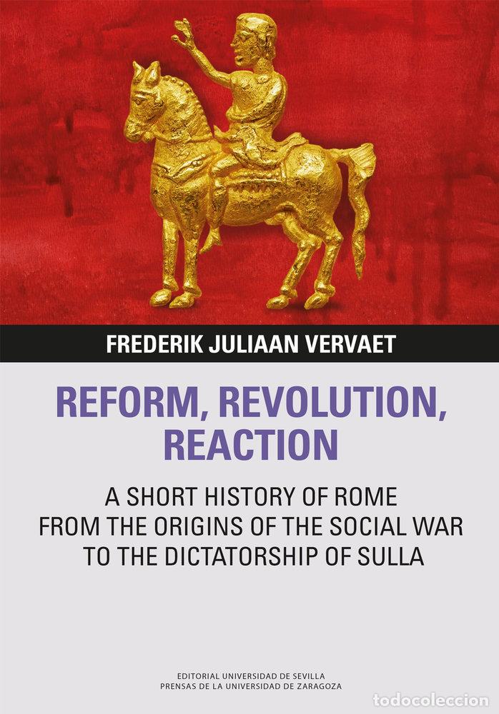 Livros: REFORM REVOLUTION REACTION - JULIAAN VERVAET, FREDERIK