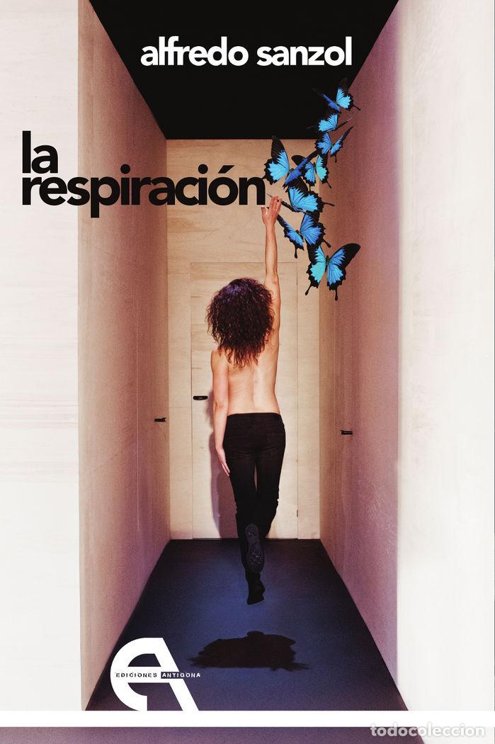 Libros: RESPIRACION,LA - SANZOL, ALFREDO