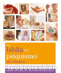 B&uuml;cher: BIBLIA DEL PSIQUISMO,LA - STRUTHERS, JANE