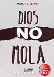 books: DIOS NO MOLA - LEHNER, ULRICH