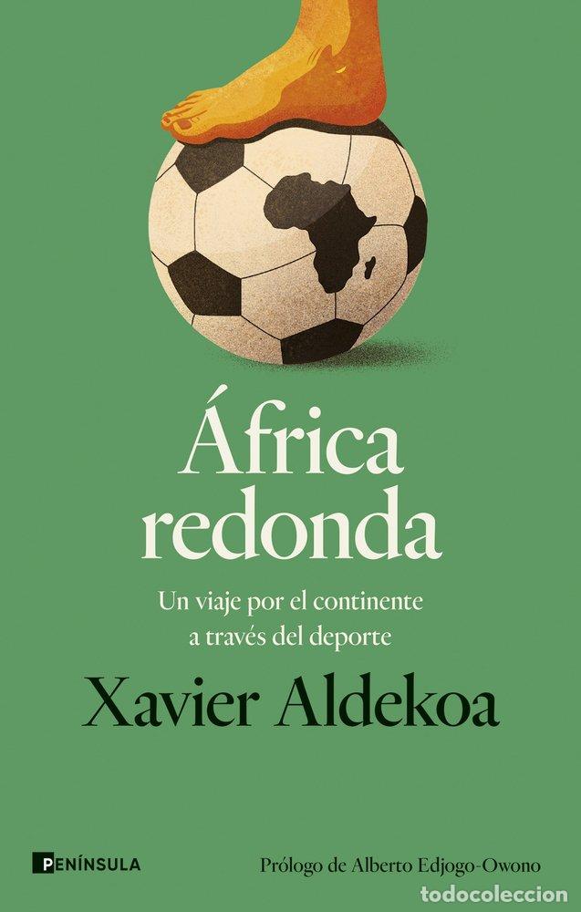 books: AFRICA REDONDA - XAVIER ALDEKOA