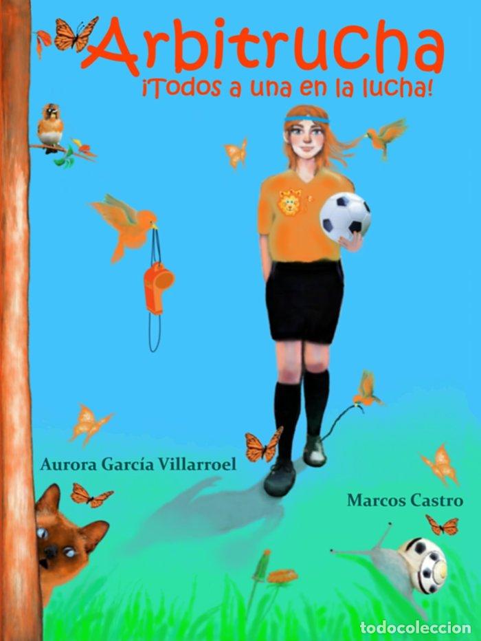 Libros: ARBITRUCHA - GARCIA VILLARROEL, AURORA