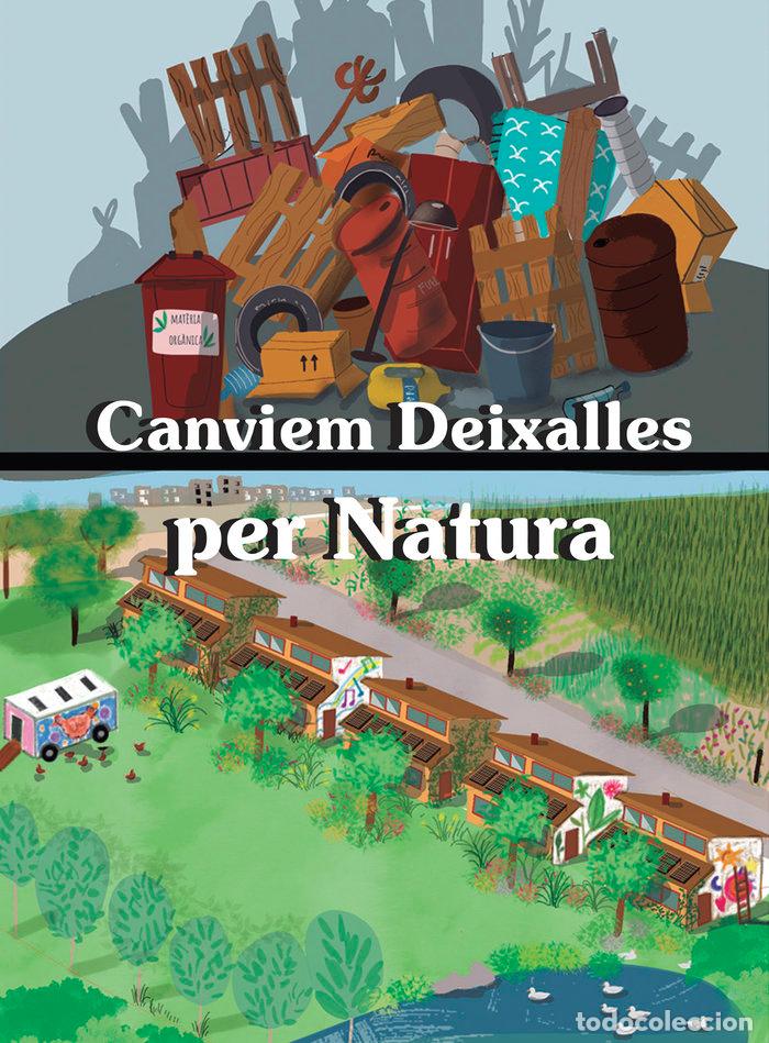 Libros: CANVIEM DEIXALLES PER NATURA - AUFENIX BARCELONA