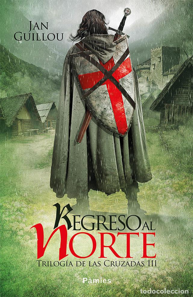 Libros: REGRESO AL NORTE - GUILLOU, JAN