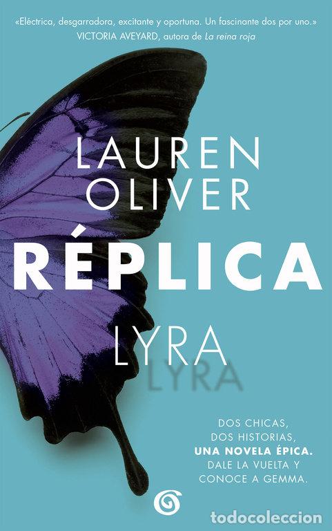 Libros: REPLICA - OLIVER, LAUREN