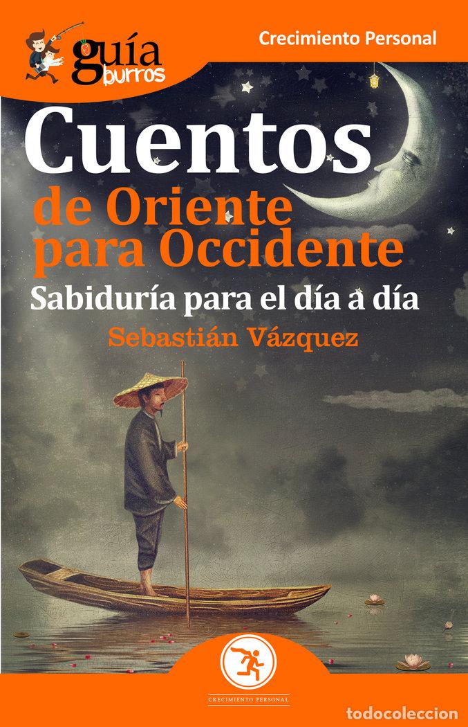 books: GUIABURROS CUENTOS DE ORIENTE PARA OCCIDENTE - VAZQUEZ JIMENEZ, SEBASTIAN