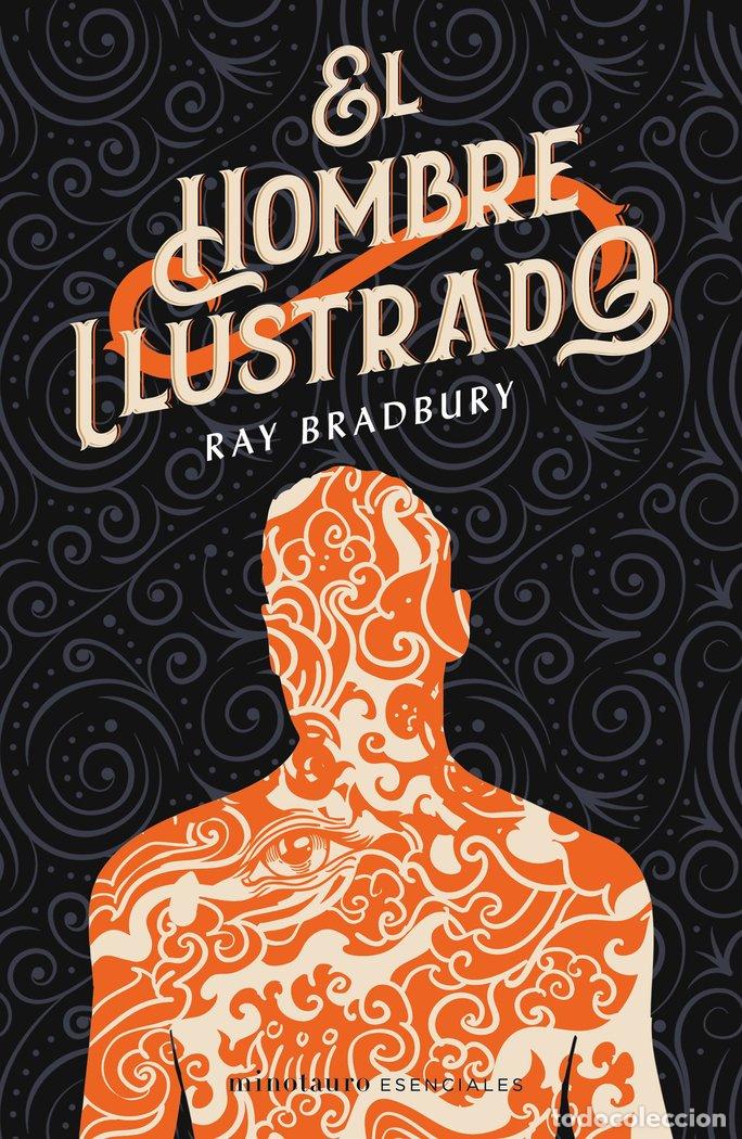 B&uuml;cher: EL HOMBRE ILUSTRADO - RAY BRADBURY