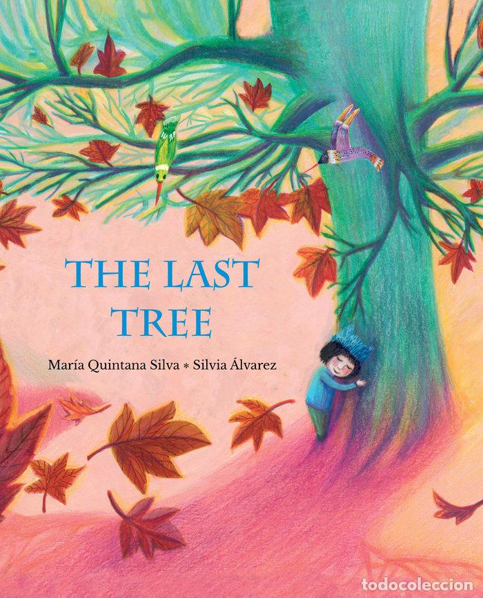 Livros: LAST TREE,THE - QUINTANA, MARIA