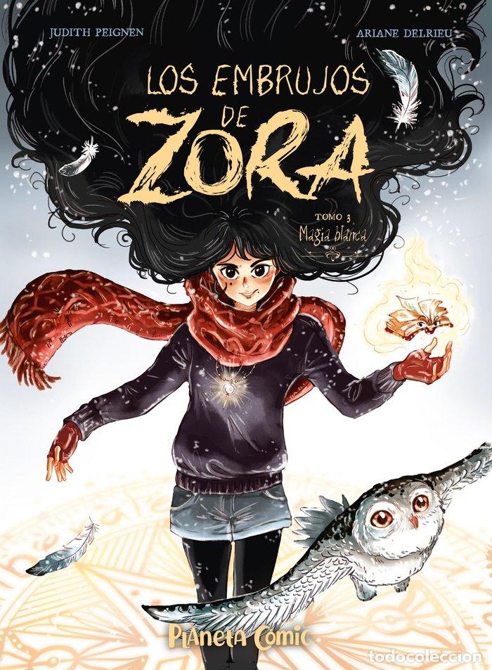 books: LOS EMBRUJOS DE ZORA 3 - PEIGNEN, JUDITH