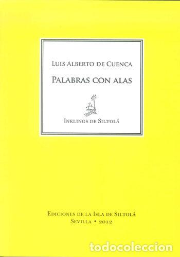 books: PALABRAS CON ALAS - CUENCA, LUIS ALBERTO DE