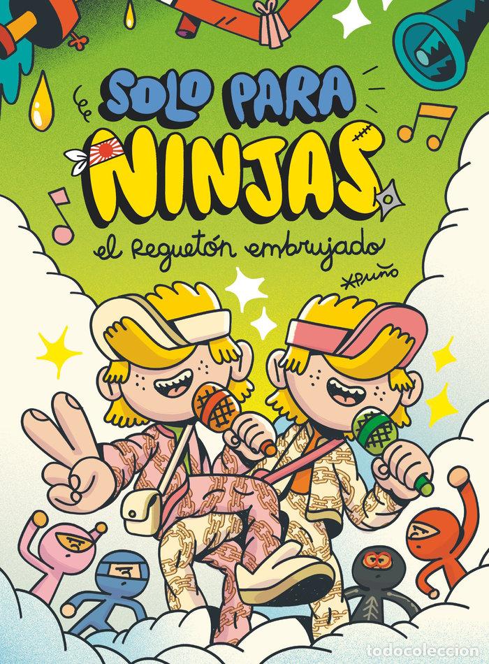 Libros: SOLO PARA NINJAS 5 REGUETON EMBRUJADO - AA.VV