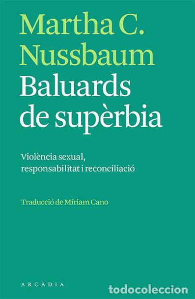 Libros: BALUARDS DE SUPERBIA - C. NUSSBAUM, MARTHA