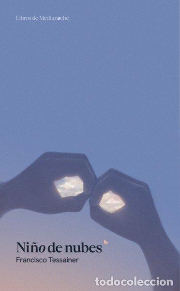 B&uuml;cher: NI&Ntilde;O DE NUBES - TESSAINER, FRANCISCO