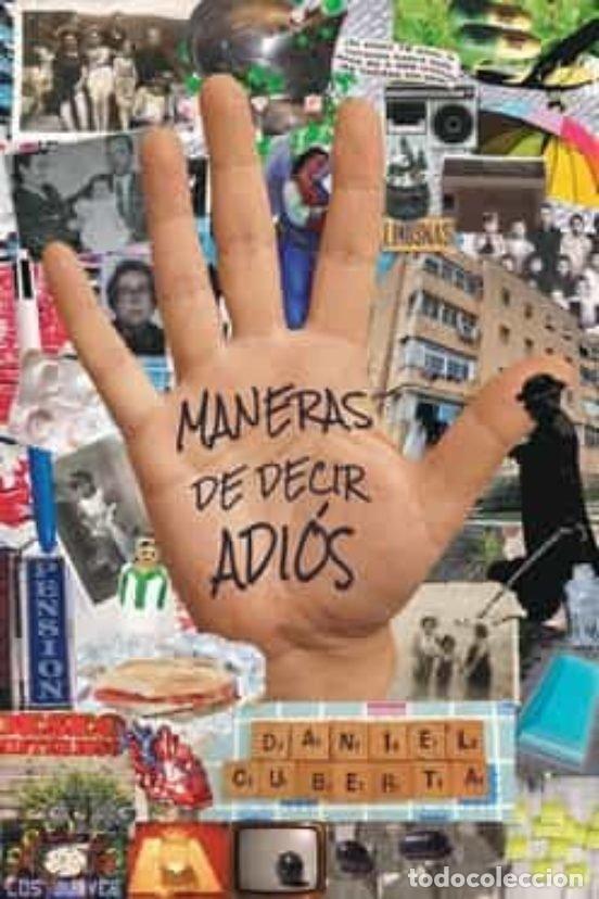 Libri: MANERAS DE DECIR ADIOS - CUBERTA TOUZON, DANIEL