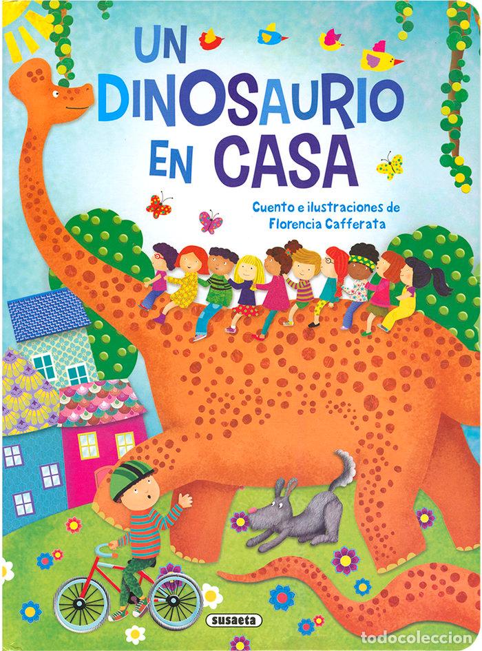 Livros: UN DINOSAURIO EN CASA - CAFFERATA, FLORENCIA