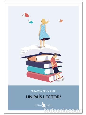 Livros: UN PAIS LECTOR - BENNASAR, SEBASTI&middot;