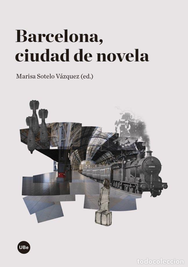 Livros: BARCELONA, CIUDAD DE NOVELA - AA.VV.