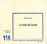 Libri: OBRA DE LUCAS,LA - FLICHY, ODILE