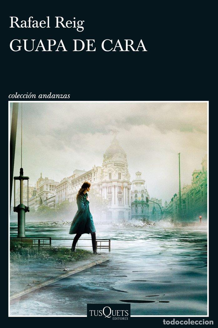 Libri: GUAPA DE CARA - RAFAEL REIG