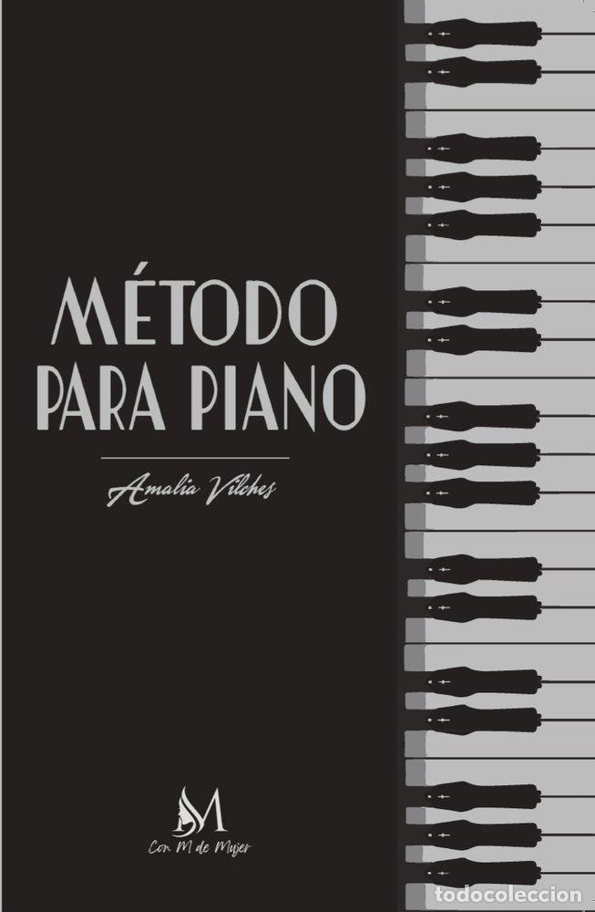 Livres: METODO PARA PIANO - VILCHES, AMALIA