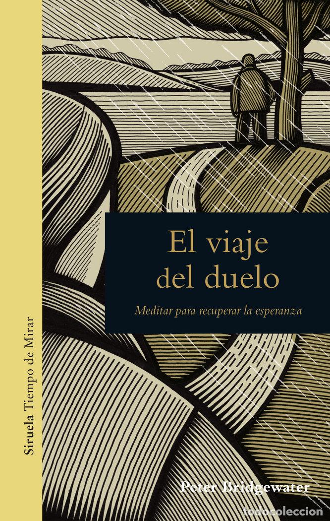 Libri: VIAJE DEL DUELO,EL - BRIDGEWATER, PETER