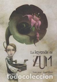 Livros: LEYENDA DE ZUM,LA - ARNAL, TXABI