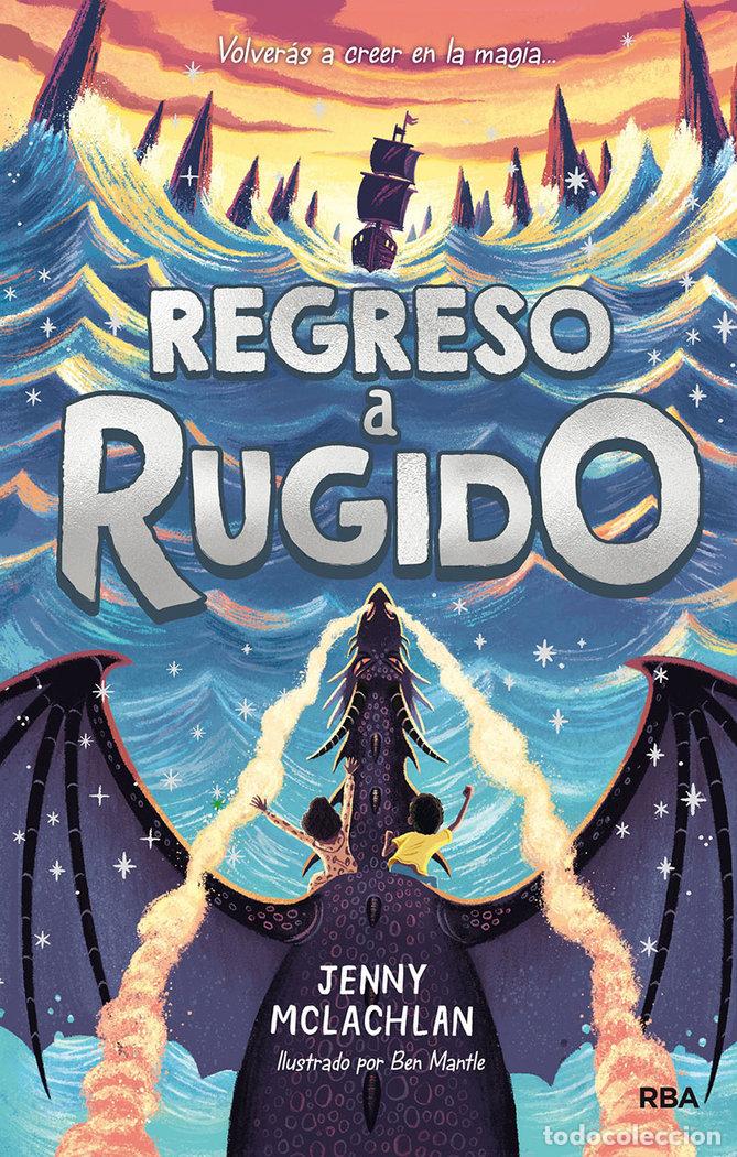 Libros: LA TIERRA DEL RUGIDO 2 RETORNO A RUGIDO - MCLACHLAN JENNY