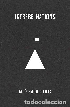 books: ICEBERG NATIONS - MARTIN DE LUCAS, RUBEN