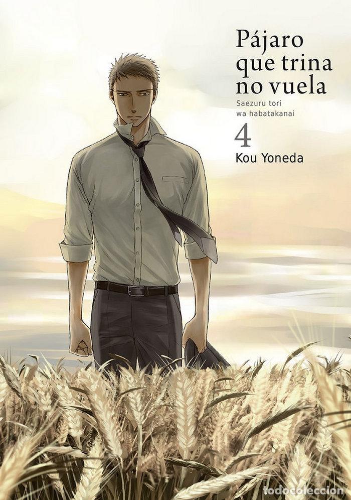 books: PAJARO QUE TRINA NO VUELA VOL 4 - YONEDA, KOU