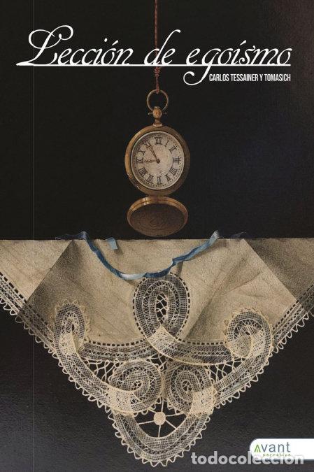 books: LECCION DE EGOISMO - TESSAINER Y TOMASICH, CARLOS