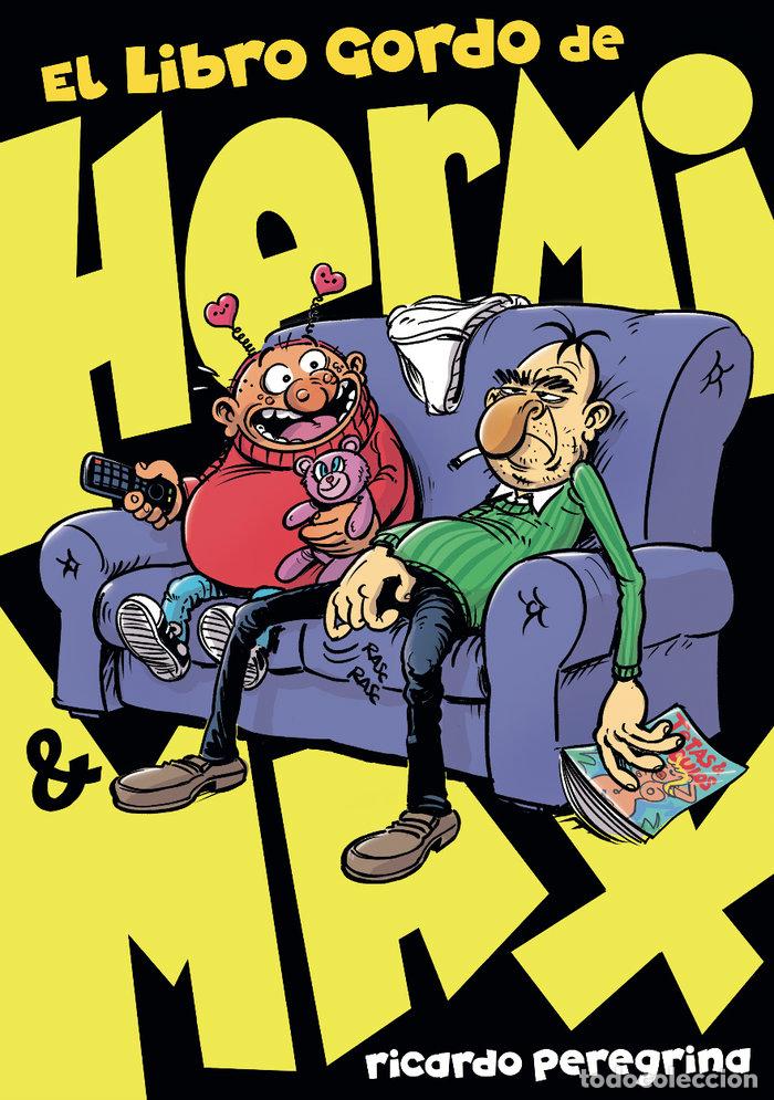 books: EL LIBRO GORDO DE HERMI Y MAX - PEREGRINA, RICARDO