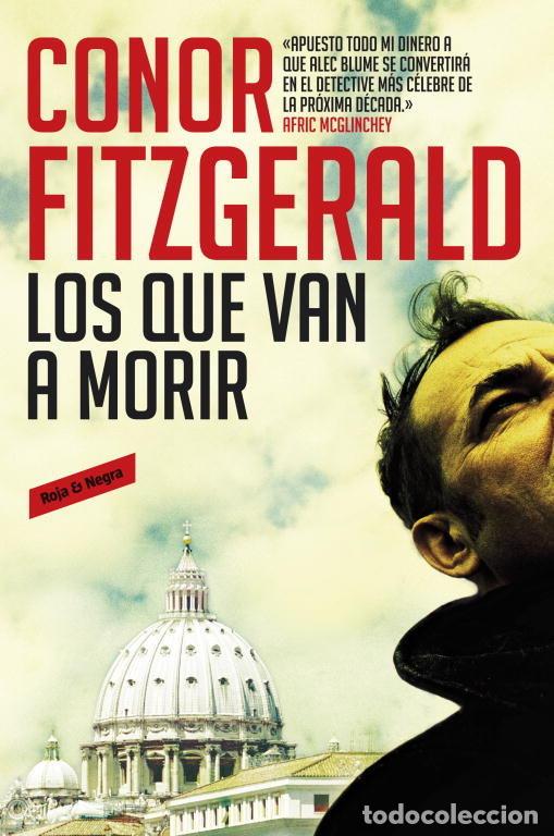 Libri: QUE VAN A MORIR,LOS - FITZGERALD, CONOR