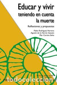 Libri: EDUCAR Y VIVIR TENIENDO EN CUENTA LA MUERTE - AA.VV