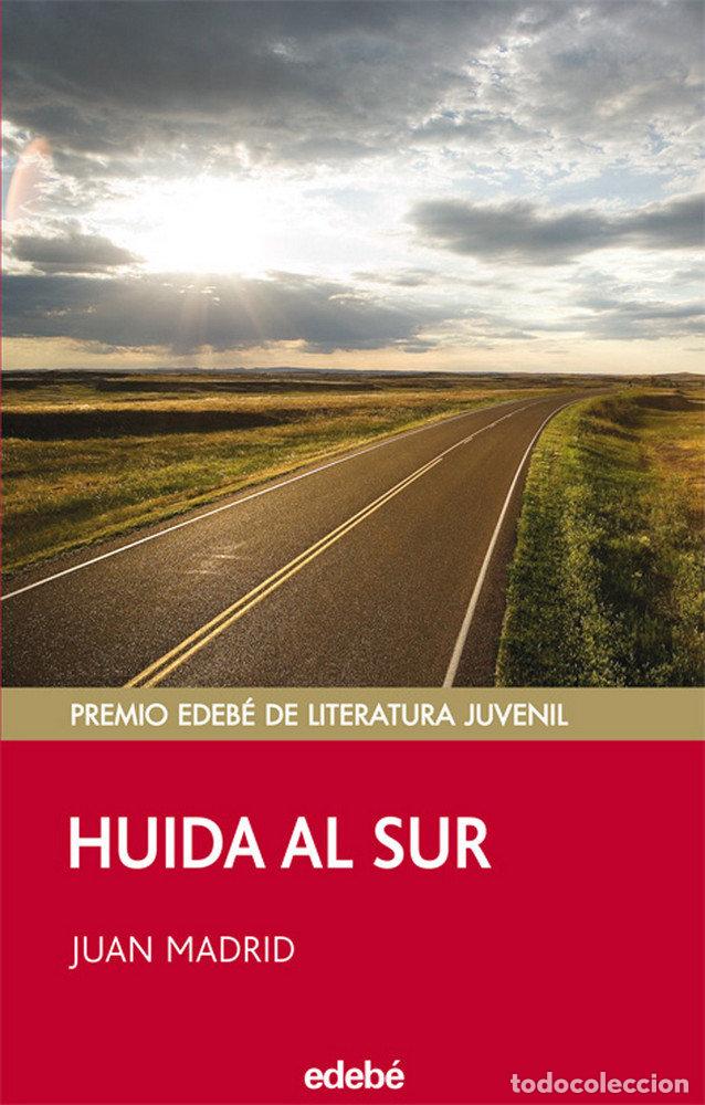 Libri: HUIDA AL SUR - MADRID, JUAN