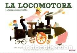 Libros: LA LOCOMOTORA I ALTRES POEMES DIVERTITS - TUWIM, JULIAN