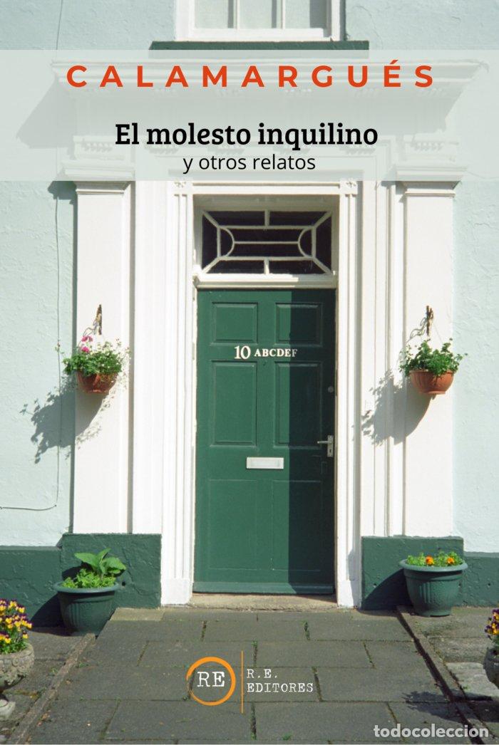 Libros: EL MOLESTO INQUILINO - MU&Ntilde;OZ, &Aacute;NGEL