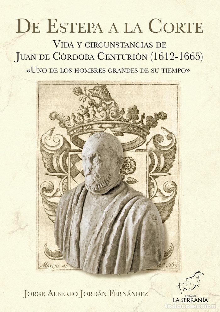Libros: DE ESTEPA A LA CORTE - JORDAN FERNANDEZ, JORGE ALBERTO