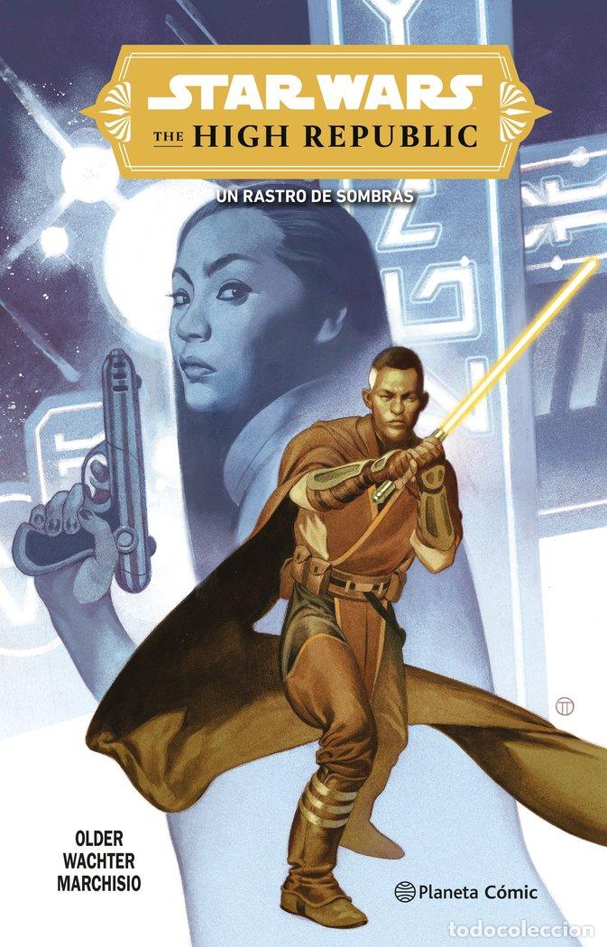 Libros: STAR WARS THE HIGH REPUBLIC TRAIL OF SHADOWS - SCOTT, CAVAN