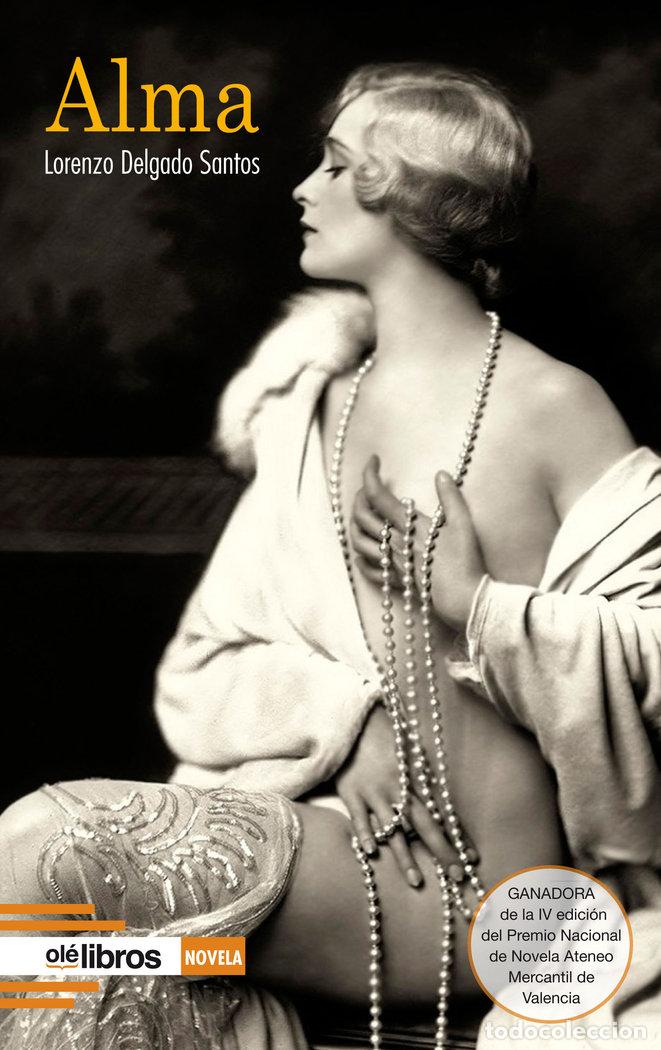 B&uuml;cher: ALMA - DELGADO SANTOS, LORENZO
