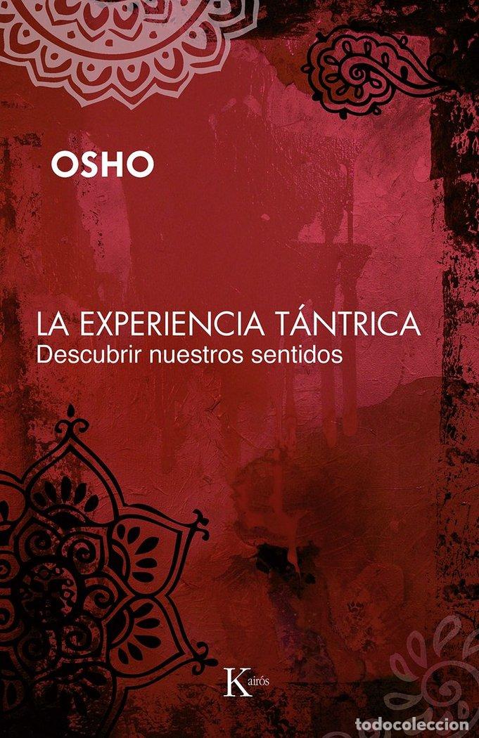Libri: EXPERIENCIA TANTRICA,LA - OSHO