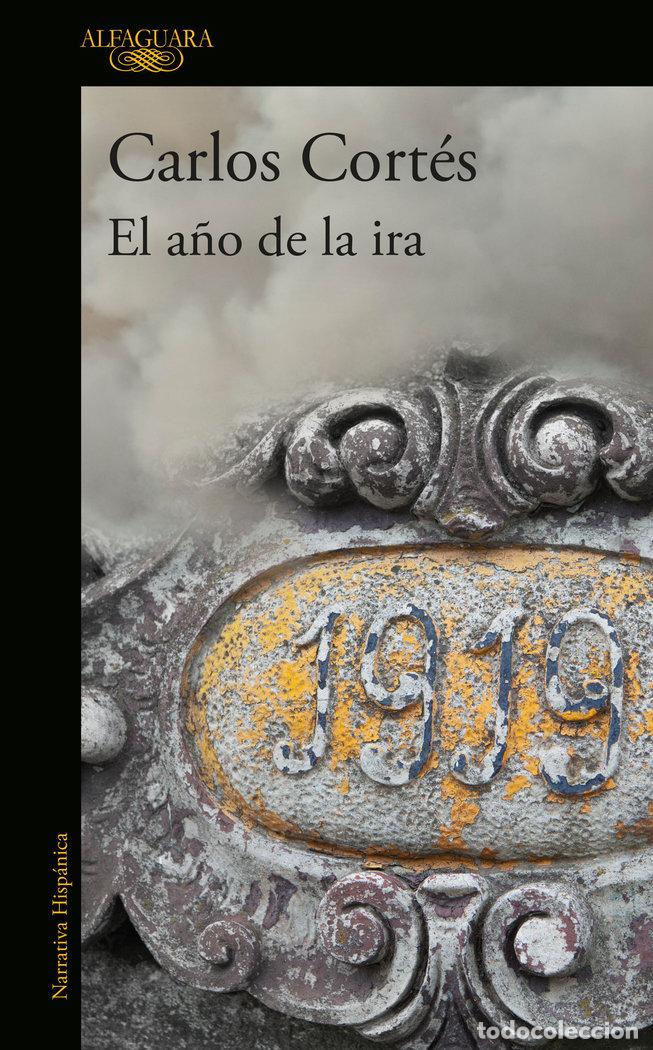 Libros: EL A&Ntilde;O DE LA IRA - CORTES, CARLOS