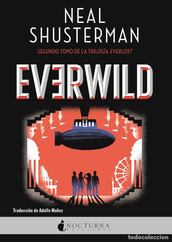 Livres: EVERWILD - SHUSTERMAN, NEAL