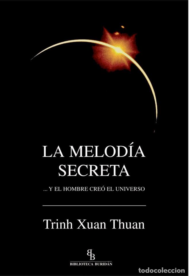 Libri: MELODIA SECRETA,LA - XUAN THUAN, TRINH