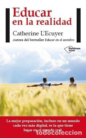 Livres: EDUCAR EN LA REALIDAD - LECUYER, CATHERINE