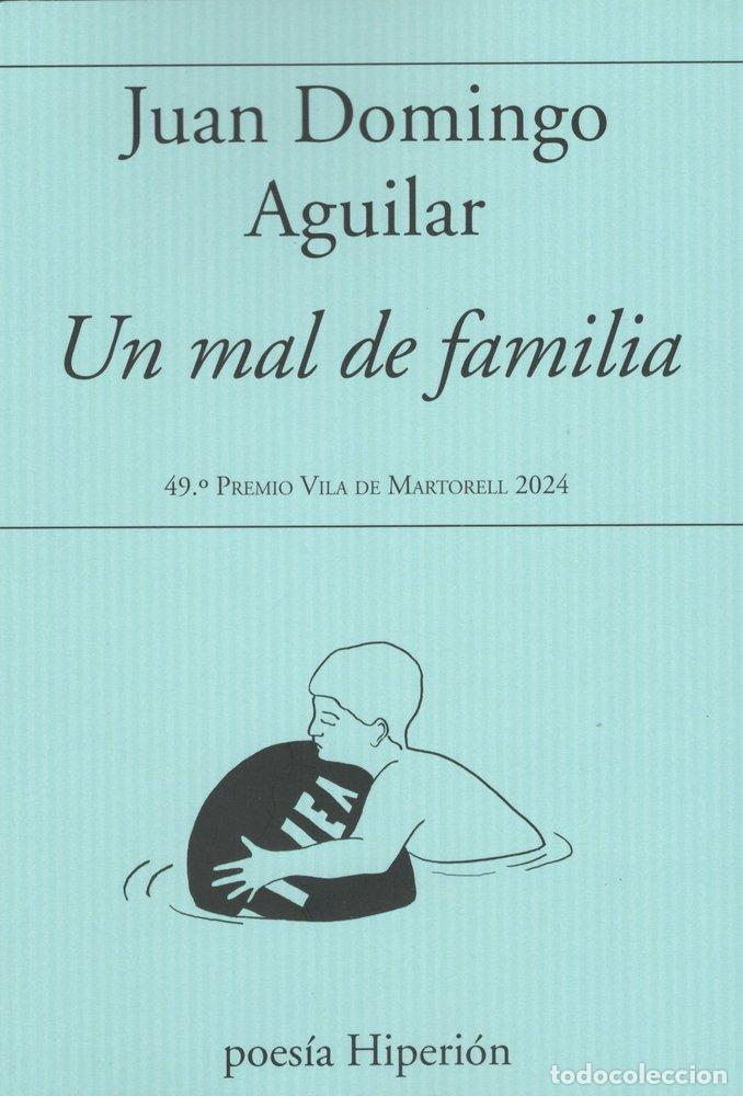 Livres: UN MAL DE FAMILIA - JUAN DOMINGO AGUILAR